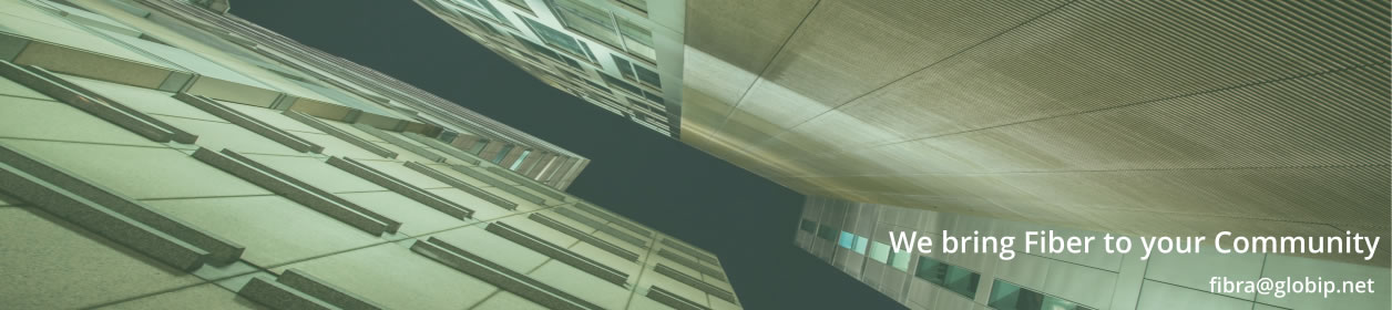 Llevamos Fibra óptica a tu urbanización. fibra @ globip.net. Edificios vistos desde abajo.